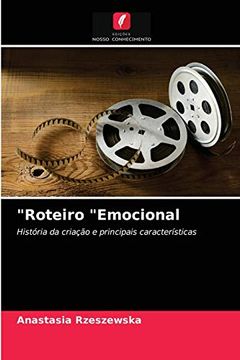 portada "Roteiro "Emocional: História da Criação e Principais Características (en Portugués)