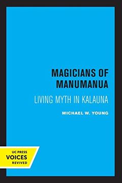 portada Magicians of Manumanua: Living Myth in Kalauna (en Inglés)
