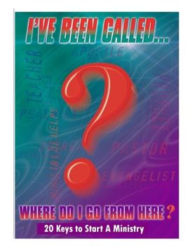 portada 20 Keys To Start a Ministry: I've Been Called...Where Do I Go from Here?: Volume 2