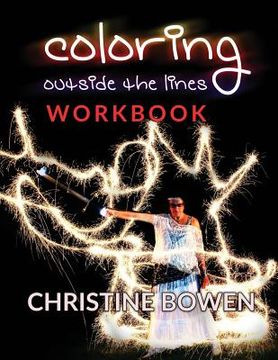 portada Coloring Outside the Lines Workbook (en Inglés)