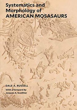 portada Systematics and Morphology of American Mosasaurs (en Inglés)