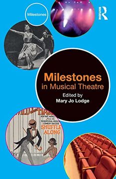 portada Milestones in Musical Theatre (en Inglés)