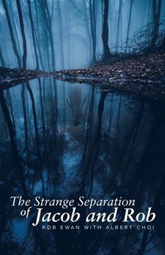 portada The Strange Separation of Jacob and Rob (in English)
