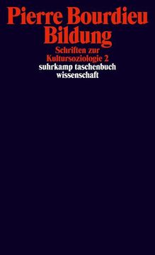 portada Schriften: Bd. 10: Bildung. Schriften zur Kultursoziologie 2 (Suhrkamp Taschenbuch Wissenschaft) bd. 10: Bildung. Schriften zur Kultursoziologie 2 (en Alemán)