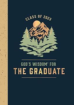 portada God's Wisdom for the Graduate: Class of 2023 - Mountain: New King James Version (in English)