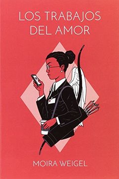 portada Los Trabajos del Amor (in Spanish)