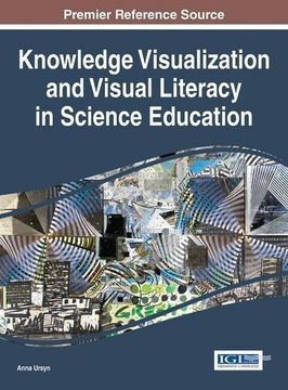 portada Knowledge Visualization and Visual Literacy in Science Education