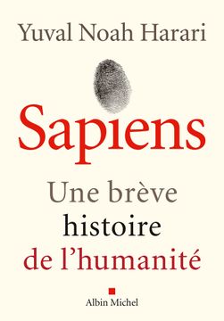 portada Sapiens: Une Brève Histoire de l Humanite (in French)