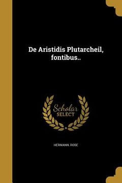 portada De Aristidis Plutarcheil, fontibus.. (en Italiano)