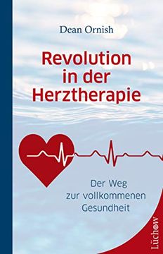 portada Revolution in der Herztherapie: Der weg zur Vollkommenen Gesundheit (en Alemán)
