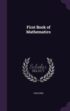 portada First Book of Mathematics (en Inglés)