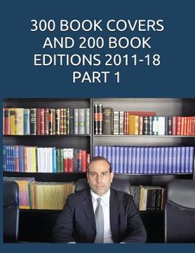 portada 300 Books Covers and 200 Book Editions 2011-18 Part 1 (en Inglés)