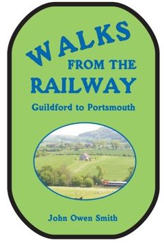 portada Walks from the Railway: Guildford to Portsmouth