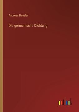 portada Die germanische Dichtung (en Alemán)