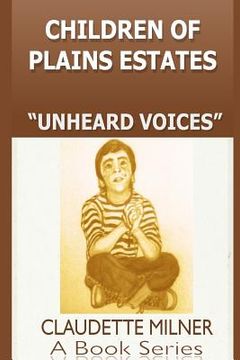 portada Children of Plains Estates series: Unheard Voices