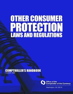 portada Other Consumer Protection Laws and Regulation: Comptroller's Handbook August 2009 (en Inglés)