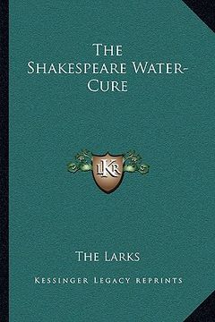 portada the shakespeare water-cure (en Inglés)