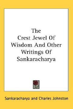 portada the crest jewel of wisdom and other writings of sankaracharya