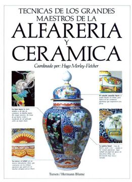 portada técnicas de los grandes maestros de la alfarería y cerámica (in Spanish)