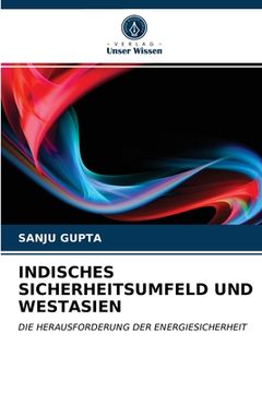 portada Indisches Sicherheitsumfeld Und Westasien (en Alemán)
