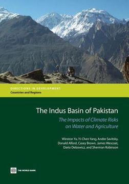 portada The Indus Basin of Pakistan: The Impacts of Climate Risks on Water and Agriculture (in English)