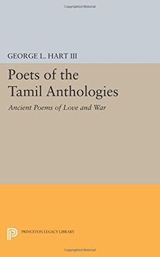 portada Poets of the Tamil Anthologies: Ancient Poems of Love and War (Princeton Library of Asian Translations)