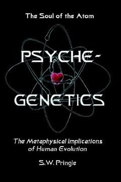 portada psyche-genetics: the soul of the atom (en Inglés)