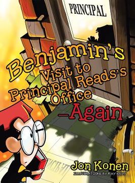 portada Benjamin's Visit to Principal Reads's Office-Again