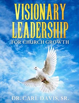 portada Visionary Leadership for Church Growth (en Inglés)
