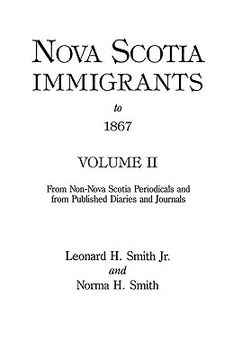 portada nova scotia immigrants to 1867, volume ii