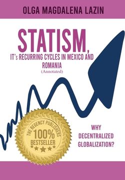 portada Statism, It'S Recurring Cycles in Mexico and Romania (en Inglés)