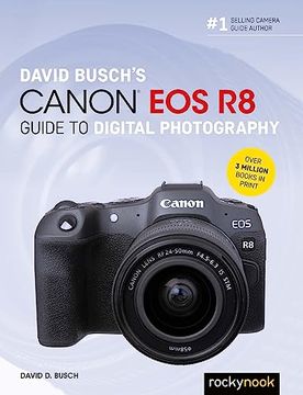 portada David Busch's Canon eos r8 Guide to Digital Photography