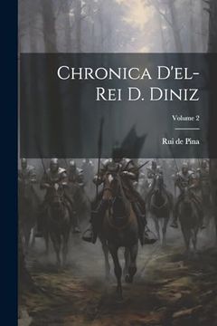 portada Chronica D'el-Rei d. Diniz; Volume 2 (en Portugués)
