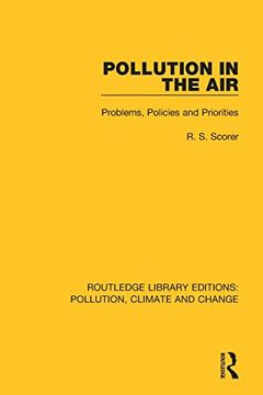 portada Pollution in the Air: Problems, Policies and Priorities (Routledge Library Editions: Pollution, Climate and Change) (en Inglés)