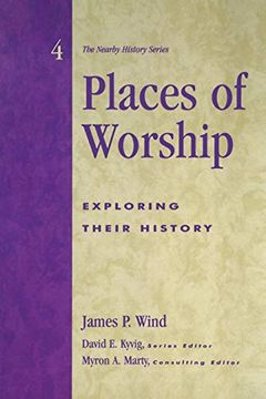 portada Places of Worship: Exploring Their History (American Association for State and Local History) (en Inglés)