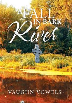 portada A Fall in Bark River (en Inglés)