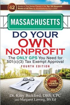 portada Massachusetts Do Your Own Nonprofit: The Only GPS You Need for 501c3 Tax Exempt Approval