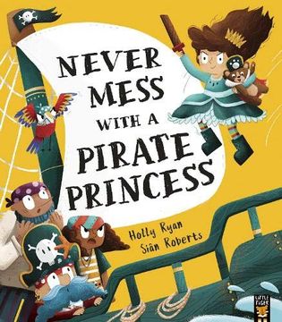 portada Never Mess With a Pirate Princess (in English)