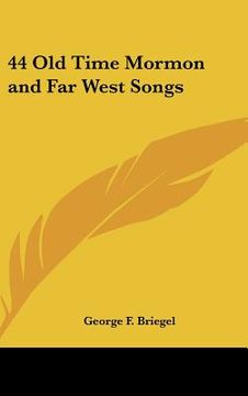 portada 44 old time mormon and far west songs