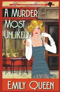 portada A Murder Most Unlikely: A 1920's Murder Mystery (in English)