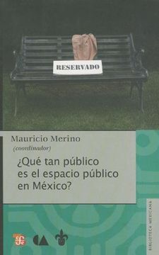 portada Que tan Publico es el Espacio Publico en Mexico? (in English)