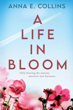 portada A Life in Bloom (in English)