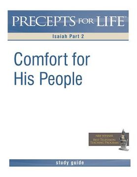 portada precepts for life study guide: comfort his people (isaiah part 2) (en Inglés)