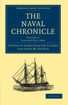 portada The Naval Chronicle - Volume 9 (Cambridge Library Collection - Naval Chronicle) (en Inglés)