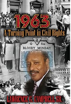 portada 1963: A Turning Point in Civil Rights (en Inglés)