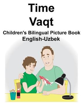 portada English-Uzbek Time/Vaqt Children's Bilingual Picture Book (in English)