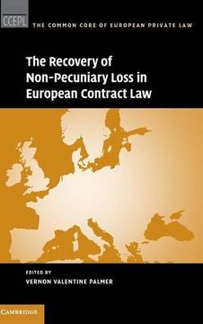 portada The Recovery of Non-Pecuniary Loss in European Contract law (The Common Core of European Private Law) (in English)