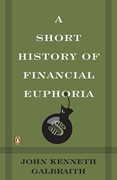 portada A Short History of Financial Euphoria (in English)