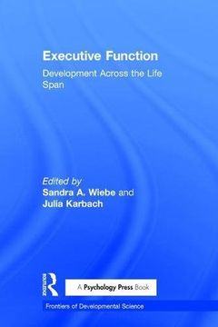 portada Executive Function: Development Across the Life Span (en Inglés)