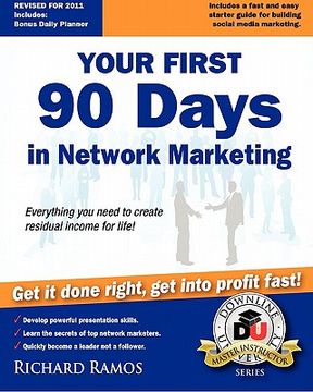portada your first 90 days in network marketing (en Inglés)